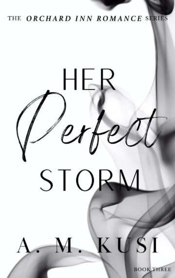 Her Perfect Storm (Orchard Inn Romance Series Book 3)