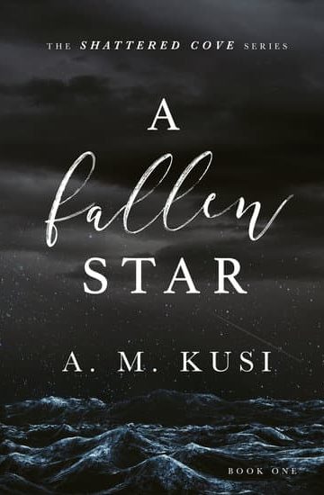 A Fallen Star Shattered Cove Series Book 1 Small