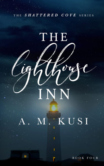 The Lighthouse Inn (Shattered Cove Series Book 4)